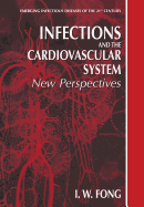 Infections and the Cardiovascular System: New Perspectives