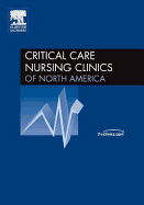 Infections in Critical Care Areas, an Issue of Critical Care Nursing Clinics: Volume 19-1