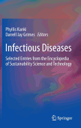 Infectious Diseases: Selected Entries from the Encyclopedia of Sustainability Science and Technology