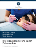 Infektionsbekmpfung in der Zahnmedizin