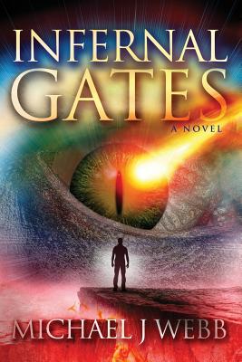 Infernal Gates - Webb, Michael J