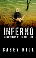 Inferno: CSI Reilly Steel #2