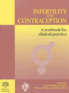 Infertility and Contraception: a Textbook for Clinical Practice