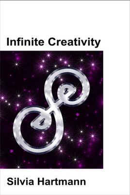 Infinite Creativity: Project Sanctuary and the Genius Symbols - Hartmann, Silvia