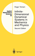 Infinite-Dimensional Dynamical Systems in Mechanics and Physics