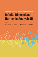 Infinite Dimensional Harmonic Analysis III - Proceedings of the Third German-Japanese Symposium