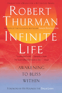 Infinite Life: Awakening to Bliss Within
