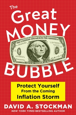 INFLATION NIGHTMARE: How to Protect Your Money in the Coming Crash - Stockman, David A.
