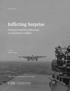 Inflicting Surprise: Gaining Competitve Advantage in Great Power Conflicts