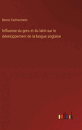 Influence du grec et du latin sur le d?veloppement de la langue anglaise