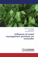 Influence of Weed Management Practices on Coriander