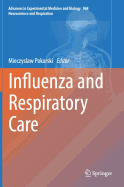 Influenza and Respiratory Care