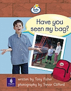 Info Trail Beginner: Have You Seen My Bag? Non-fiction