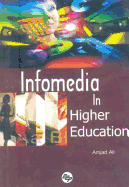 Infomedia in Higher Education