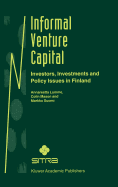 Informal Venture Capital: Investors, Investments and Policy Issues in Finland