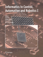 Informatics in Control, Automation and Robotics I