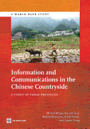 Information and Communications in the Chinese Countryside: A Study of Three Provinces