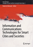 Information and Communications Technologies for Smart Cities and Societies