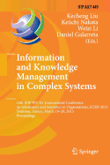 Information and Knowledge Management in Complex Systems: 16th Ifip Wg 8.1 International Conference on Informatics and Semiotics in Organisations, Iciso 2015, Toulouse, France, March 19-20, 2015, Proceedings