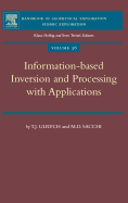 Information-Based Inversion and Processing with Applications: Volume 36