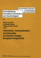 Information, Communication and Education on Climate Change - European Perspectives