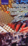 Information Communication Technology and Education - Pandey, V.C. (Editor)