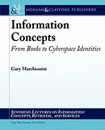 Information Concepts: From Books to Cyberspace Identities