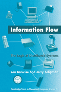 Information Flow: The Logic of Distributed Systems