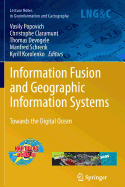 Information Fusion and Geographic Information Systems: Towards the Digital Ocean