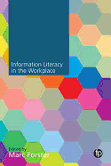 Information Literacy in the Workplace