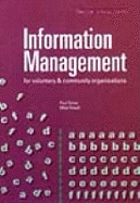 Information Management: For Voluntary and Community Organisations