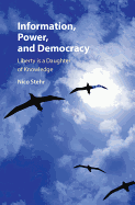 Information, Power, and Democracy