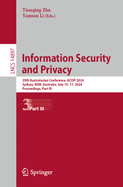 Information Security and Privacy: 29th Australasian Conference, ACISP 2024, Sydney, NSW, Australia, July 15-17, 2024, Proceedings, Part III