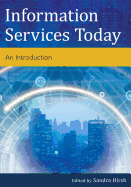 Information Services Today: An Introduction