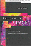 Information Space - Boisot, Max H (Editor)