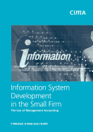 Information System Development in the Small Firm: The Use of Management Accounting