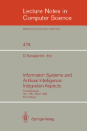 Information Systems and Artificial Intelligence: Integration Aspects: First Workshop, Ulm, Frg, March 19-21, 1990. Proceedings