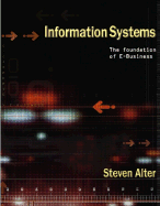 Information Systems: Foundation of E-Business - Alter, Steven