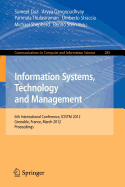 Information Systems, Technology and Management: 6th International Conference, Icistm 2012, Grenoble, France, March 28-30. Proceedings