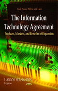 Information Technology Agreement: Products, Markets & Benefits of Expansion