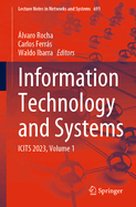Information Technology and Systems: ICITS 2023, Volume 1