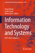 Information Technology and Systems: ICITS 2025, Volume 3