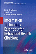 Information Technology Essentials for Behavioral Health Clinicians