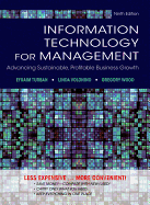 Information Technology for Management: Advancing Sustainable, Profitable Business Growth,10E Binder Ready Version with WileyPLUS Blackboard Card Set