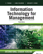 Information Technology for Management: Advancing Sustainable, Profitable Business Growth,10E Binder Ready Version with WileyPLUS Blackboard Card Set