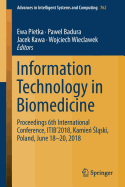 Information Technology in Biomedicine: Proceedings 6th International Conference, Itib'2018, Kamie   l ski, Poland, June 18-20, 2018