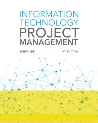 Information Technology Project Management, Loose-Leaf Version - Schwalbe, Kathy