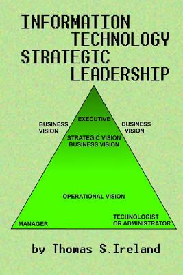 Information Technology Strategic Leadership - Ireland, Thomas S