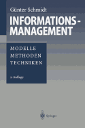 Informationsmanagement: Modelle, Methoden, Techniken
