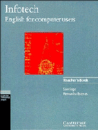 Infotech Teacher's Book: English for Computer Users